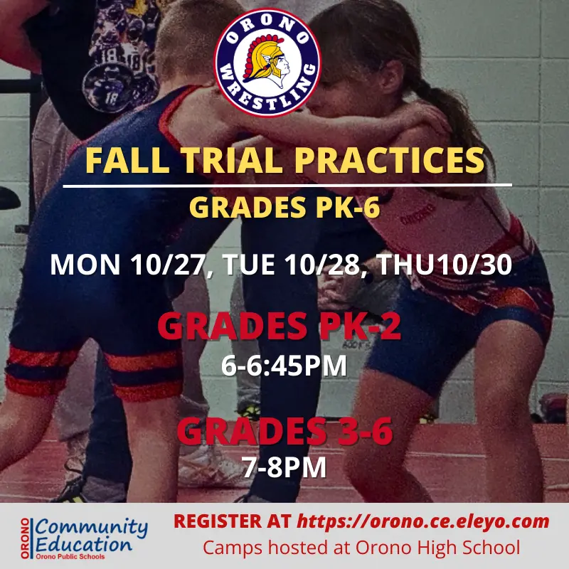 Orono Wrestling Fall Trial Practices